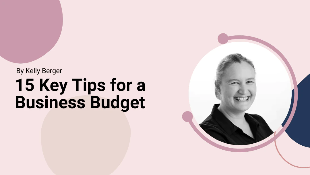 15 Key Tips for A Business Budget Featured Image